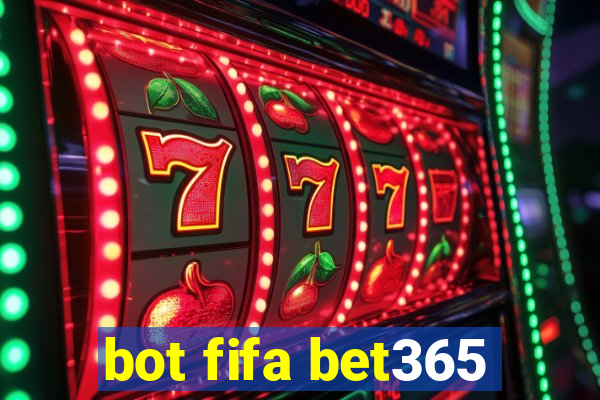 bot fifa bet365